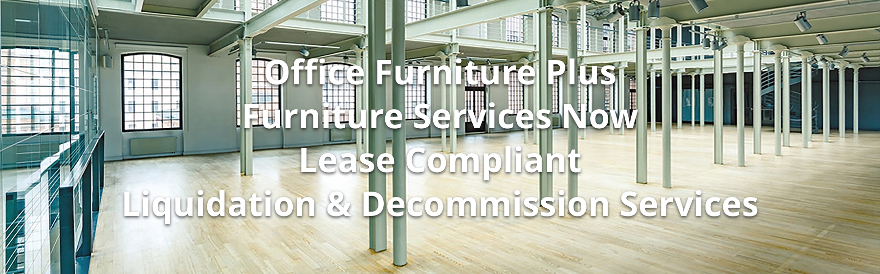decommision your facility and liquidate your office furniture